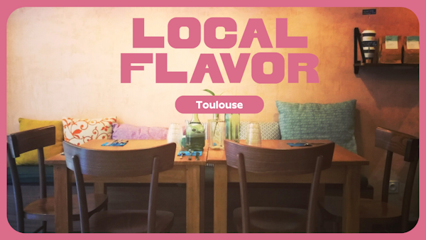 Local Flavor Toulouse Title